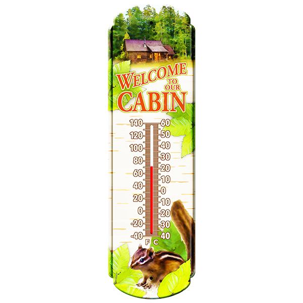 Welcome to Our Cabin Thermometer
